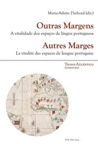 Abbildung von: Outras Margens / Autres Marges - Peter Lang Verlag