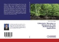 Cover: Cellulolytic Microbes in Mangrove & Their Biotechnological Application - LAP Lambert Academic Publishing