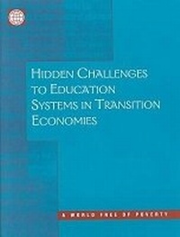 Enlarge image Cover: Hidden Challenges to Education Systems in Transition Economies - World Bank Publications