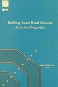 Cover: Building Local Bond Markets - World Bank Publications