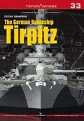 Cover: The German Battleship Tirpitz - Oficyna Wydawnicza KAGERO Damian Majsak