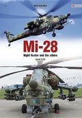 Cover: Mi-28. Night Hunter and Others - Oficyna Wydawnicza KAGERO Damian Majsak