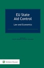 Cover: EU State Aid Control: Law and Economics - Kluwer Law International