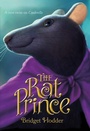 Cover: The Rat Prince - Farrar, Straus and Giroux (BYR)