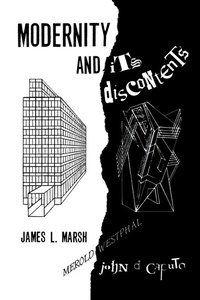 Enlarge image Cover: Modernity and Its Discontents - Fordham University Press
