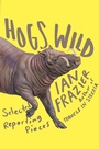 Cover: Hogs Wild - Farrar, Straus and Giroux
