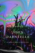 Cover: Universal Harvester - Farrar, Straus and Giroux
