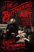 Cover: The Butchering Art - Scientific American / Farrar, Straus and Giroux