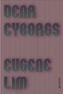 Cover: Dear Cyborgs - Fsg Originals