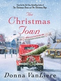 Cover: The Christmas Town - St. Martin's Press