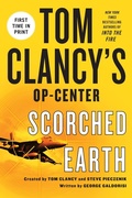 Cover: Tom Clancy's Op-Center: Scorched Earth - St. Martin's Griffin