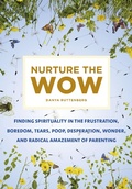 Cover: Nurture the Wow - Flatiron Books