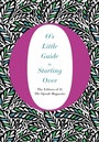 Cover: O's Little Guide to Starting Over - Flatiron Books