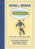 Cover: How to Speak Soccer - Flatiron Books