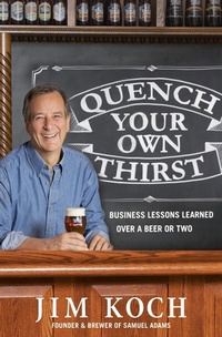 Abbildung von: Quench Your Own Thirst - Flatiron Books