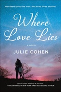 Cover: Where Love Lies - St. Martin's Griffin