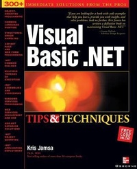 Abbildung von: Visual Basic.NET Tips and Techniques - Osborne/McGraw-Hill