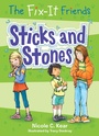 Cover: The Fix-It Friends: Sticks and Stones - IMPRINT