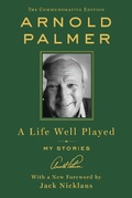 Cover: A Life Well Played - St. Martin's Press