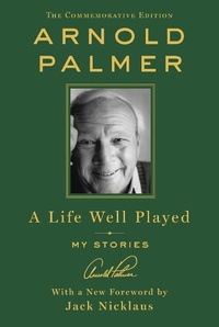 Abbildung von: A Life Well Played - St. Martin's Press