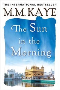 Enlarge image Cover: The Sun in the Morning - St. Martin's Griffin
