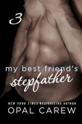 Cover: My Best Friend's Stepfather #3 - St. Martin's Griffin