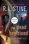 Cover: The Dead Boyfriend - A Thomas Dunne Book for St. Martin's Griffin