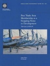 Enlarge image Cover: Free Trade Area Membership As a Stepping Stone to Development - World Bank Publications