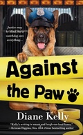 Cover: Against the Paw - St. Martin's Paperbacks