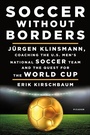 Cover: Soccer Without Borders - Picador