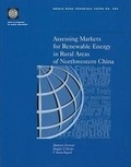 Cover: Assessing Markets for Renewable Energy in Rural Areas of Northwestern China - World Bank Publications