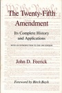Cover: The Twenty-Fifth Amendment - Fordham University Press