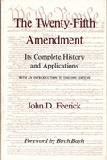 Cover: The Twenty-Fifth Amendment - Fordham University Press