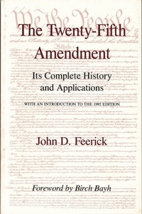 Enlarge image Cover: The Twenty-Fifth Amendment - Fordham University Press
