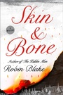 Cover: Skin & Bone - Minotaur Books