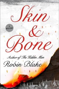 Enlarge image Cover: Skin & Bone - Minotaur Books