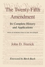 Cover: The Twenty-Fifth Amendment - Fordham University Press