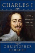 Bild: Charles I: A Life of Religion, War and Treason - St. Martin's Griffin