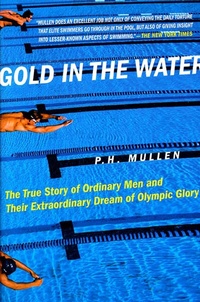Abbildung von: Gold in the Water - St. Martin's Griffin