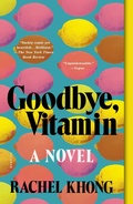 Cover: Goodbye, Vitamin - Henry Holt and Co.