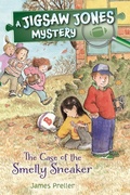 Cover: Jigsaw Jones: The Case of the Smelly Sneaker - Feiwel & Friends