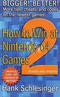 Abbildung von: How to Win at Nintendo 64 Games 2 - St. Martin's Paperbacks