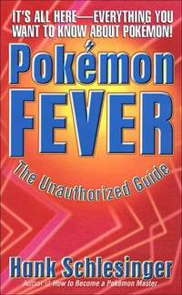 Abbildung von: Pokemon Fever - St. Martin's Press