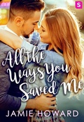 Cover: All the Ways You Saved Me - Swerve