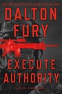 Cover: Execute Authority - St. Martin's Press