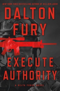 Enlarge image Cover: Execute Authority - St. Martin's Press