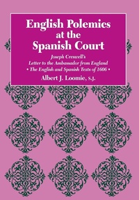 Abbildung von: English Polemics at the Spanish Court - Fordham University Press
