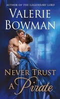 Cover: Never Trust a Pirate - St. Martin's Paperbacks