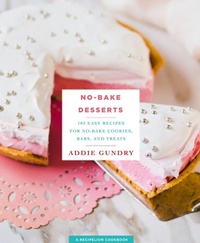 Abbildung von: No-Bake Desserts - St. Martin's Griffin