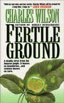 Cover: Fertile Ground - St. Martin's Press